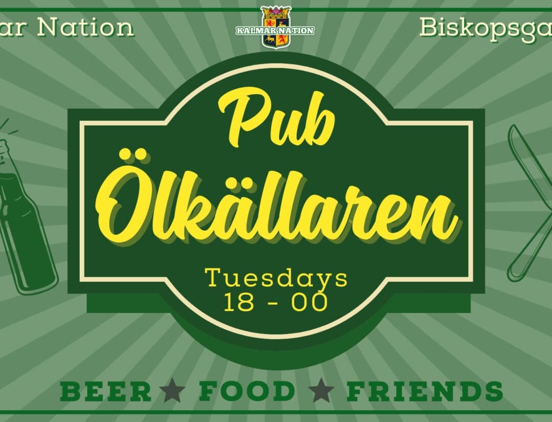 Pub Ölkällaren | Kalmar Nation