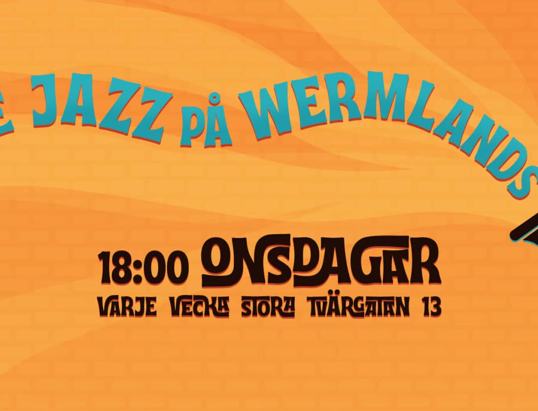 🎷 Jazzonsdag på Wermlands! 🎷